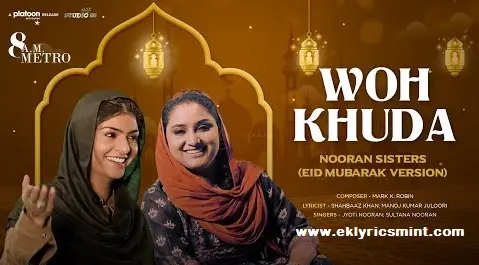 Wo Khuda Song Lyrics