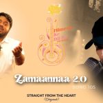 Zamaannaa 2.0 Song