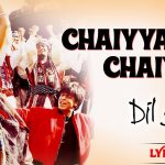Chal Chaiyya Chaiyya