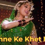 Chane Ke Khet Mein Song