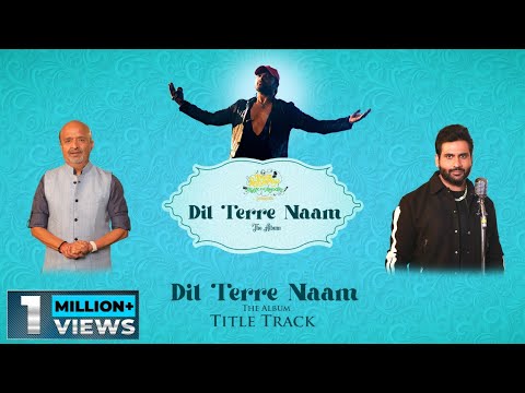 Dil Terre Naam Title Song Lyrics
