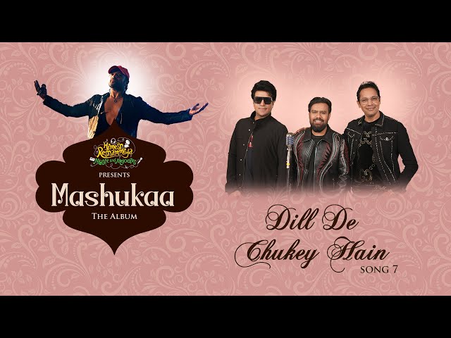 Dill De Chukey Hain Song Lyrics