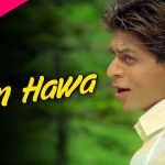 Kyon Hawa Song