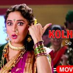 Main Kolhapur Se Aayi Hoon Song