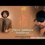Mere Dilbar Janiya Song