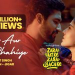 Phir Aur Kya Chahiye Song