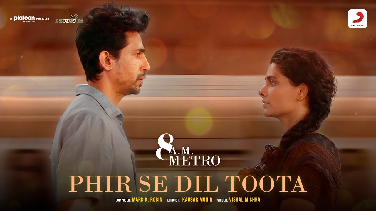 Phir Se Dil Toota Song Lyrics