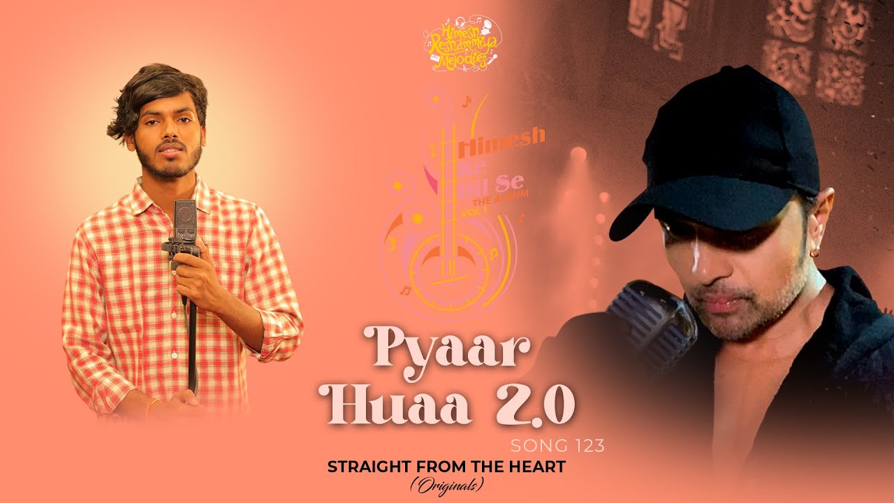 Pyaarr Huaa 2.0 Song Lyrics