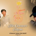 Teri Chaahatt Meinn Song