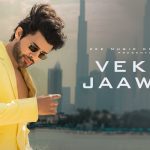 Vekhi Jaawan Song
