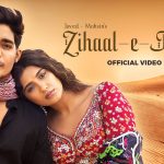 Zihaal E Miskin Song