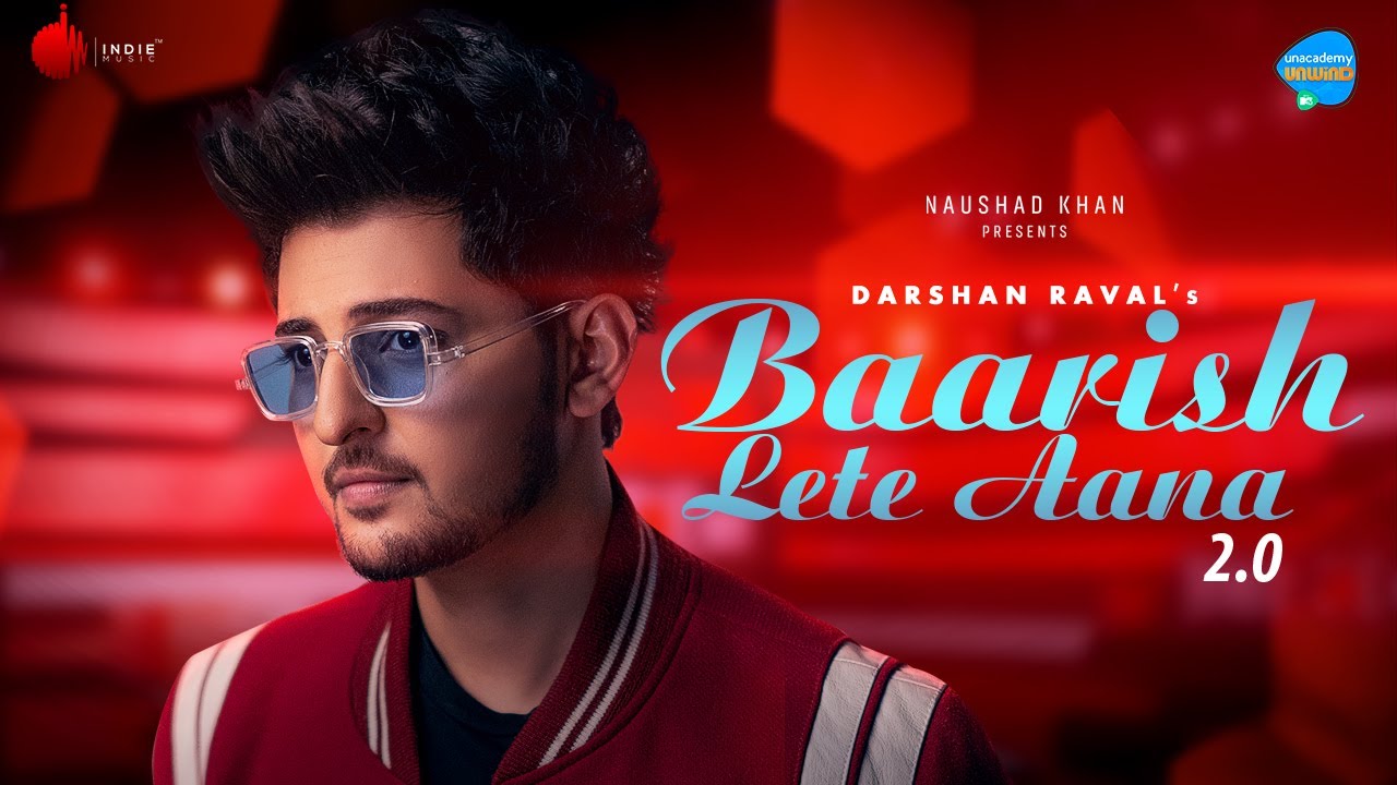 Baarish Lete Aana 2.0 Song Lyrics