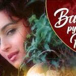 Bahut Pyar Karte Hain Song