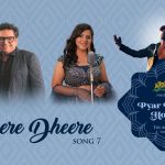 Dheere Dheere Song