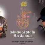 Meri Zindagi Mein Aa Jaana Song