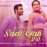 Sadi Gali 2 Song