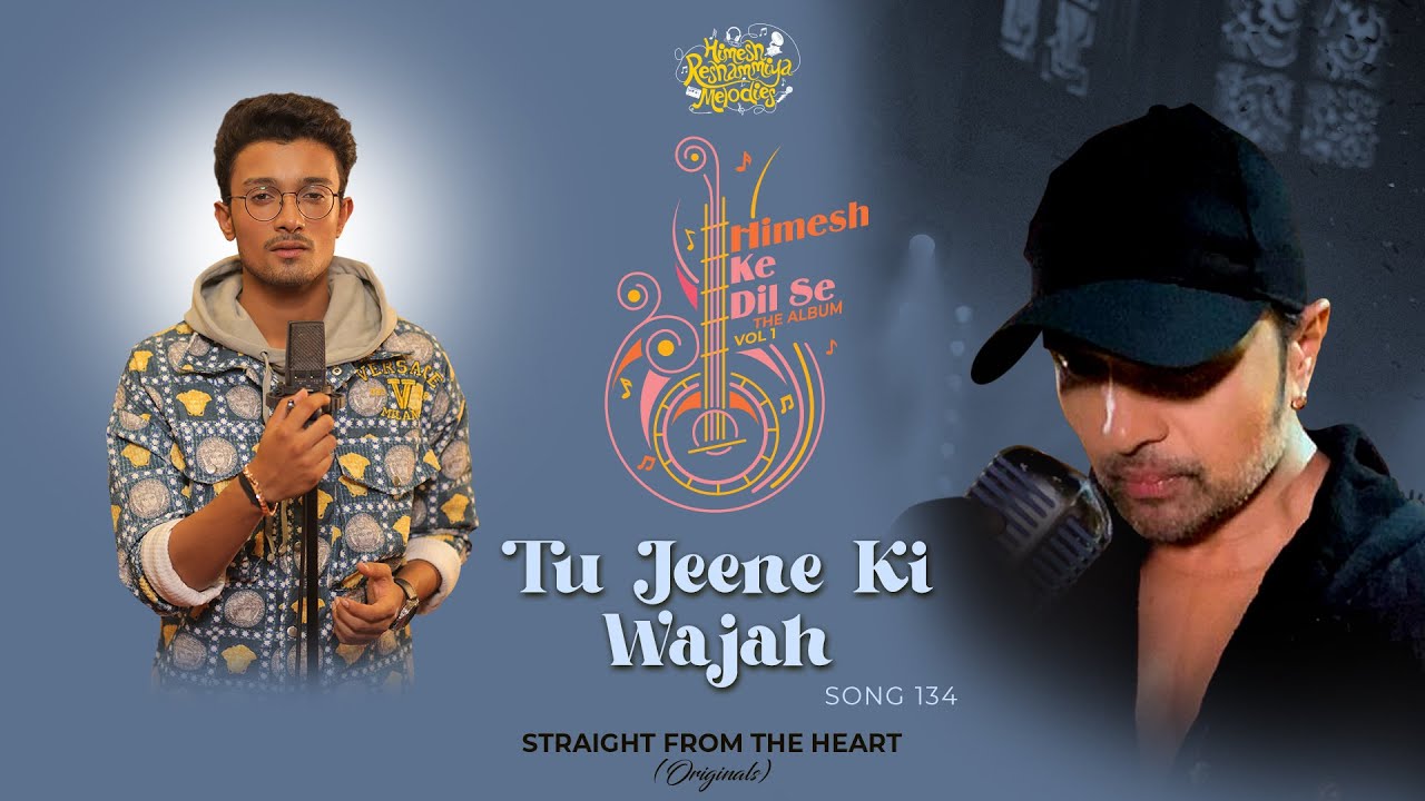 Tu Jeene Ki Wajah Song Lyrics