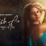 Baarish Aa Gayi Hai Song