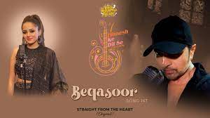 Beqasoor Song Lyrics – Kavya Limaye