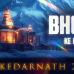 Bhole Ke Dar Kedarnath 2 Song