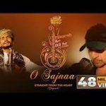 O Sajnaa Song