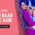 Pehli Baar Mile Hain Song