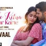 Tumhe Kitna Pyaar Karte Song