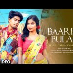 Baarish Bulao Song