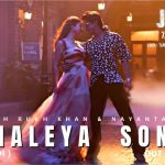 Chaleya Song