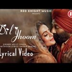 Dil Jhoom Song
