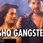 Ishq Gangster Song