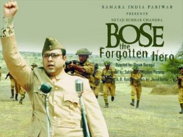 Netaji Subhas Chandra Bose - The Forgotten Hero