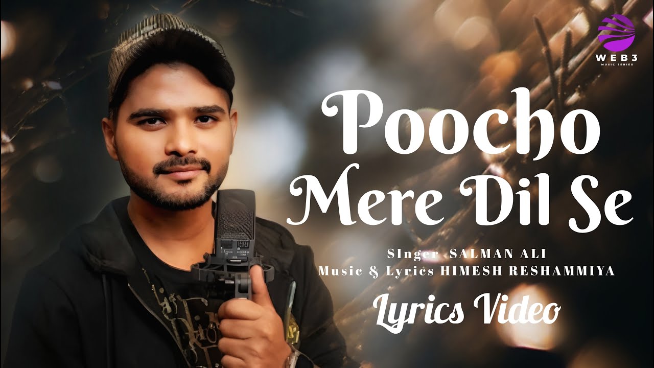 Poocho Mere Dil Se Song Lyrics