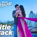 Tera Intezar (Title) Song
