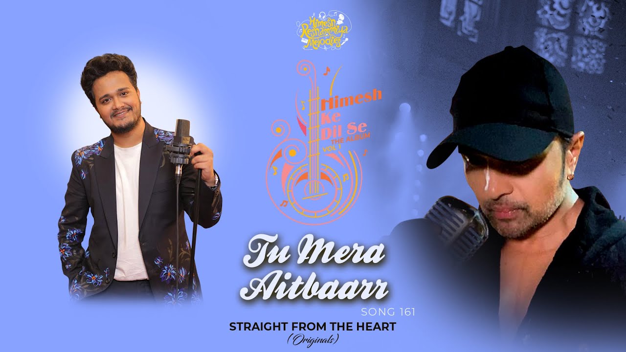 Tu Mera Aitbaarr Song Lyrics