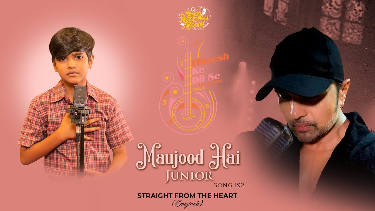 Maujood Hai Junior Song Lyrics