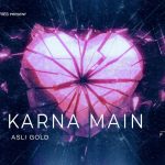 Nahi Karna Main Song