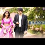 Raangla Song