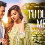 Tu Duniya Meri Song