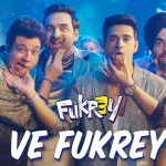 Ve Fukrey Song