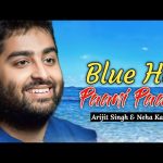 Blue Hai Paani Song