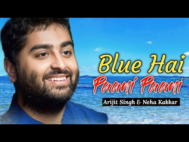 Blue Hai Paani Song Lyrics