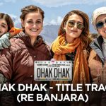 Dhak Dhak Title Track Song