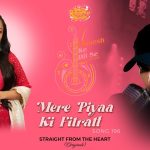 Mere Piyaa Ki Fitratt Song