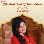 Mohabbat Mohabbat Song