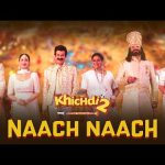 Naach Naach Song