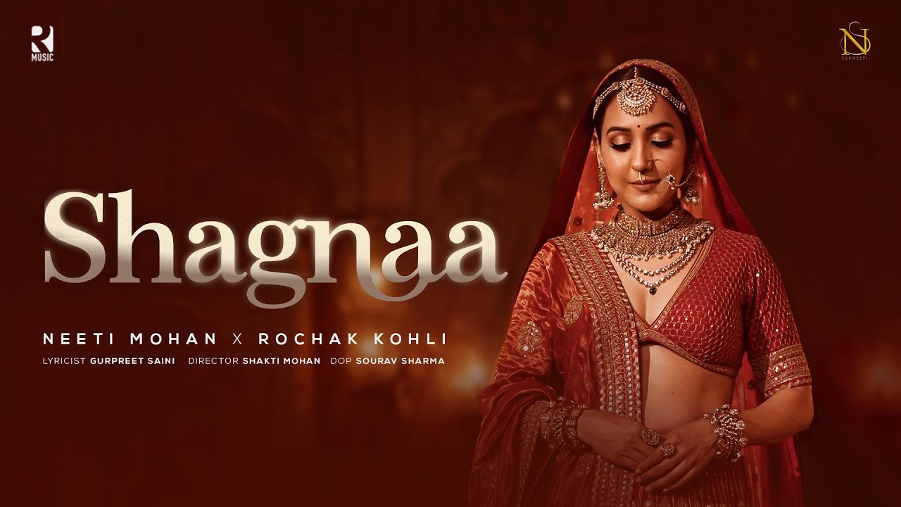 Shagnaa Song Lyrics