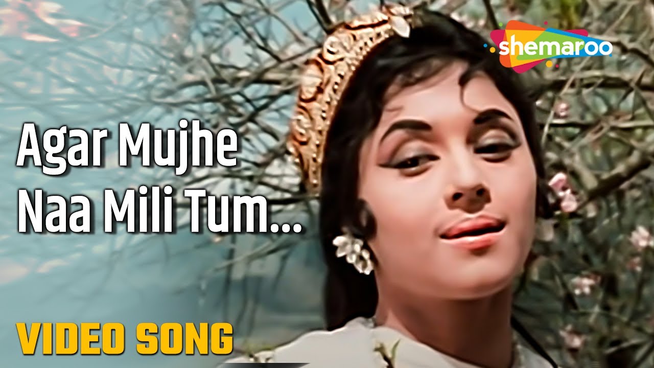 Agar Mujhe Na Mili Tum Song Lyrics