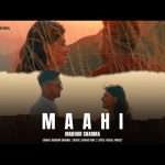 Maahi Song