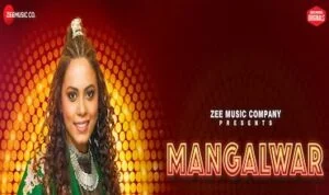 Mangalwar Song Lyrics